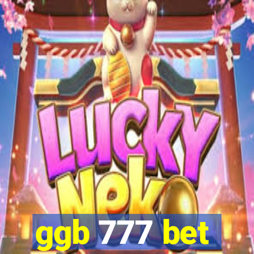 ggb 777 bet